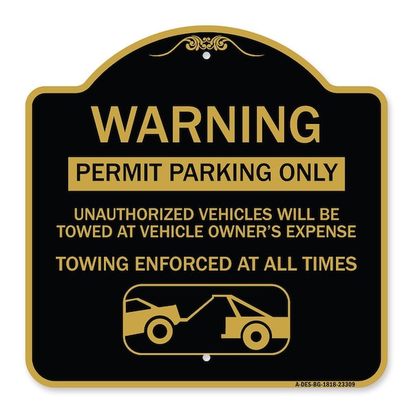 Permit Parking Only Unauthorized Vehicles Will Be Towed at Vehicle Owners Expense To, BG-1818-23309